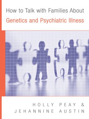 cover image of How to Talk with Families About Genetics and Psychiatric Illness